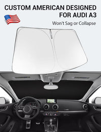 Custom American designed 2014-2020 Audi A3 windshield sunshade, will not sag or collapse