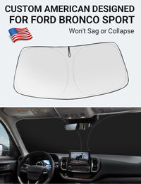 Custom American designed 2021-2026 Ford Bronco Sport windshield sunshade, will not sag or collapse