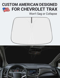Custom American designed 2013-2023 Chevrolet Trax windshield sunshade, will not sag or collapse