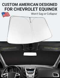 Custom American designed 2010-2017 Chevrolet Equinox windshield sunshade, will not sag or collapse