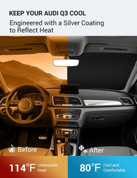 2013-2018 Audi Q3 windshield sun shade keeps car interior cool, before and after comparison