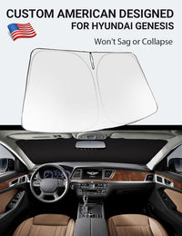 Custom American designed 2015-2016 Hyundai Genesis windshield sunshade, will not sag or collapse