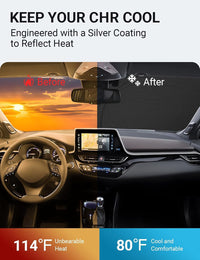 2018-2023 Toyota C-HR windshield sun shade keeps car interior cool, before and after comparison