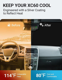 2010-2017 Volvo XC60 windshield sun shade keeps car interior cool, before and after comparison