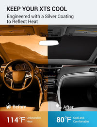 2013-2019 Cadillac XTS windshield sun shade keeps car interior cool, before and after comparison